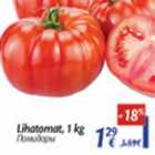 Allahindlus - Lihatomat, 1 kg