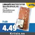 Allahindlus - Linnamäe maitsestatud sea välisfilee, kg