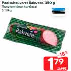 Poolsuitsuvorst Rakvere, 350 g
