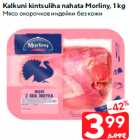 Kalkuni kintsuliha nahata Morliny, 1 kg
