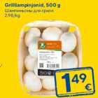 Grillšampinjonid, 500 g
