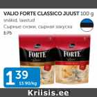 VALIO FORTE CLASSICO JUUST 100 g