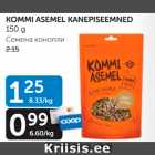 Allahindlus - KOMMI ASEMEL KANEPISEEMNED 150 g