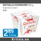 RAFFAELLO KOMMIKARP 150 G