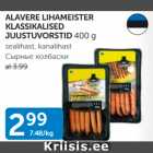 ALAVERE LIHAMEISTER KLASSIKALISED JUUSTUVORSTID 400 g