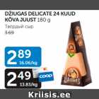 DŽIUGAS DELICATE 24 KUUD KÕVA JUUST 180 G