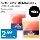 KAPTEN GRANT LÕHEFILEE 100 G