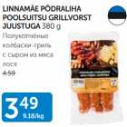 LINNAMÄE PÕDRALIHA POOLSUITSU GRILLVORST JUUSTUGA 380 G