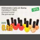 Allahindlus - Küünelakk Carlo di Roma Carolina II 14ml erinevad toonid