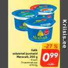 Valik
sulatatud juustusid
Merevaik, 200 g
