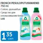 Allahindlus - FROSCH PESULOPUTUSVAHEND 750 ML