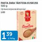 Allahindlus - PASTA ZARA TÄISTERA KUSKUSS 500 G