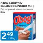 O BOY LAHUSTUV KAKAOJOOGIPULBER 450 G