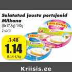 Allahindlus - Sulatatud juustu portsjonid
Milkana
(8x17,5g) 140g
2 sorti