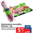 Allahindlus - Maitsestatud seasisefilee rakvere, 1 kg