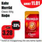 Allahindlus - Kohv
Merrild
Classic 500g