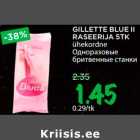 Allahindlus - GILLETTE BLUE II 
RASEERIJA 5TK
ühekordne