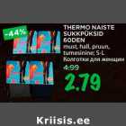 THERMO NAISTE 
SUKKPÜKSID 
60DEN
must, hall, pruun, 
tumesinine; S-L