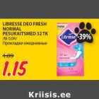 Allahindlus - LIBRESSE DEO FRESH
NORMAL
PESUKAITSMED 32 TK