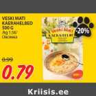 VESKI MATI
KAERAHELBED
500 G