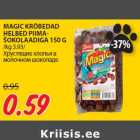 MAGIC KRÕBEDAD
HELBED PIIMAŠOKOLAADIGA
150 G