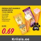 Allahindlus - PREMIA ERITI RAMMUS
KOOREJÄÄTIS
110 G/ 200 ML