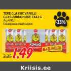 TERE CLASSIC VANILLI
GLASUURKOHUKE 7X43 G