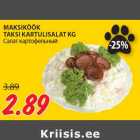 Allahindlus - MAKSIKÖÖK
TAKSI KARTULISALAT KG