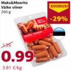 Allahindlus - Maks&Moorits
Väike viiner
260 g