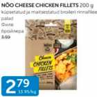 Allahindlus - NÕO CHEESE CHICKEN FILLETS 200 G