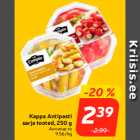 Kappa Antipasti
sarja tooted, 250 g
