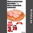 Maitsestatud kana
kintsuliha 1kg
