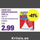 Allahindlus - SOMAT SALZ
NÕUDEPESUMASINA
SOOL 4kg