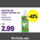 Allahindlus - METSA PALSAM
SUUVESI SALVEIGA 400ml