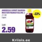 AMBROSIA SIIRUP VAARIKA
MUSTSÕSTRAMAITSELINE 2L