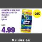 Allahindlus - GILLETTE BLUE II PLUS
RASEERIJAD 10+2tk
ühekordsed