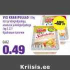 Allahindlus - VICI KRABIPULGAD 150g
riisi ja köögiviljadega,
ananassi ja köögiviljadega