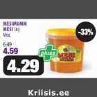 Allahindlus - MESIMUMM
MESI 1kg