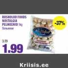 Allahindlus - RUSHOLOD FOODS
NOSTALGIA
PELMEENID 1kg