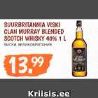 Allahindlus - SUURBRITANNIA VISKI
CLAN MURRAY BLENDED
SCOTCH WHISKY 40% 1 L