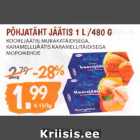 Allahindlus - PÕHJATÄHT JÄÄTIS 1 L /480 G