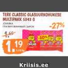 Allahindlus - TERE CLASSIC GLASUURKOHUKESE
MULTIPAKK 5X43 G