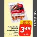 Maitselt mahe
grillvorst
Maks&Moorits,
900 g
