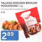 TALLEGG KODUSED BROILERI POOLKOIVAD 1 kg