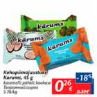 Allahindlus - Kohupiimajuustuke Karums, 45 g