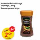 Allahindlus - Lahustuv kohv Nescafe Montego, 100 g