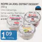 NOPRI JA JOEL OSTRAT DESSERT 150 G