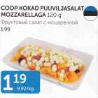 COOP KOKAD PUUVILJASALAT MOZZARELLAGA 120 G