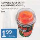 RAKVERE JUUST EAT IT! KANANAGITSAD 190 G