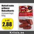 Allahindlus - Maitselt mahe grillvorst Maks&Moorits